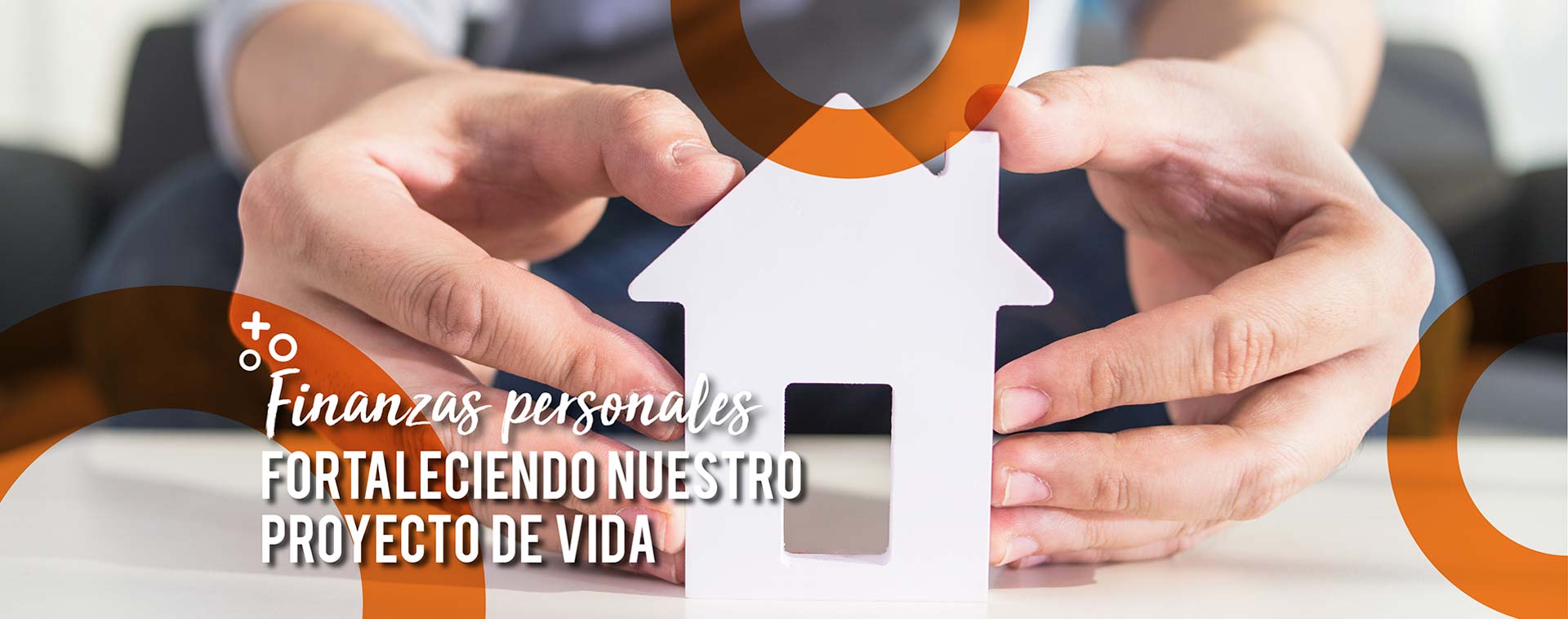 Finanzas Personales Fortaleciendo Nuestro Proyecto De Vida